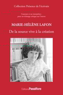 Marie-Hélène Lafon : de la source vive à la création