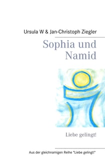 Sophia und Namid - Liebe gelingt!