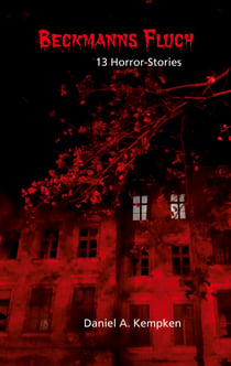 Beckmanns Fluch - 13 Horror-Stories