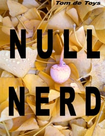 Null Nerd - Natürliche Nondualität