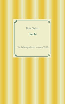 Bambi - Eine Lebensgeschichte aus dem Walde