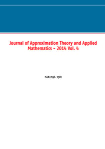 Journal of Approximation Theory and Applied Mathematics - 2014 Vol. 4 - ISSN 2196-1581