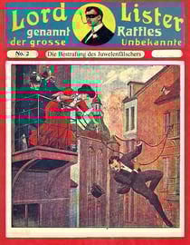Die Bestrafung des Juwelenfälschers - Lord Lister Bd. 2