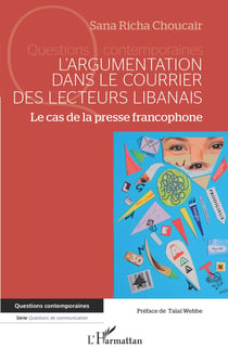 L'argumentation dans le courrier des lecteurs libanais - Le cas de la presse francophone