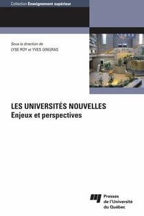 Les universités nouvelles - Enjeux et perspectives