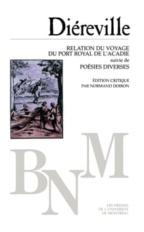 Relation du voyage du Port Royal de l’Acadie suivi de Poésies diverses