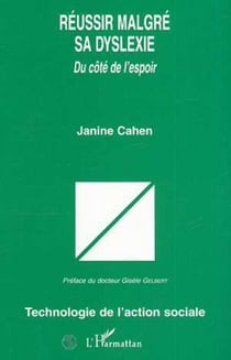 RÉUSSIR MALGRÉ SA DYSLEXIE - Du côté de l'espoir