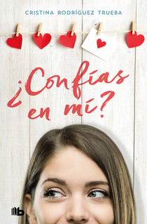 ¿Confías en mí? - Premio Caligrama/Best-Seller