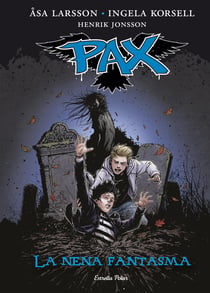 Pax. La nena fantasma - Pax 3