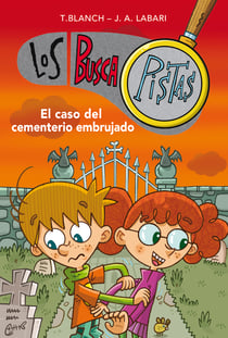 El caso del cementerio embrujado (Serie Los BuscaPistas 4)