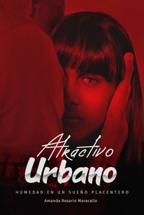 Atractivo urbano - Humedad en un sueño placentero