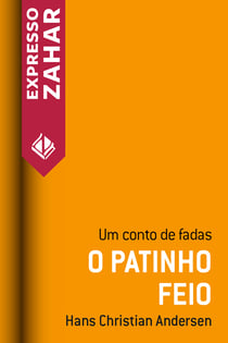 O patinho feio - Um conto de fadas