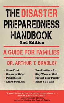 The Disaster Preparedness Handbook - A Guide for Families