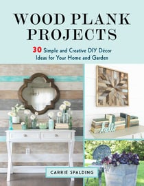 Wood Plank Projects - 30 Simple and Creative DIY Décor Ideas for Your Home and Garden