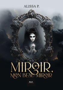 Miroir - Mon beau miroir