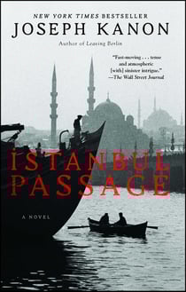 Istanbul Passage - A Novel