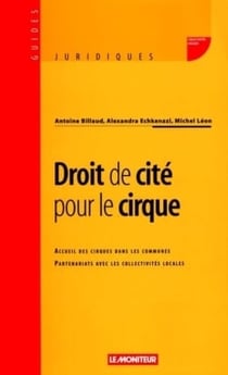 Droit de cité pour le cirque