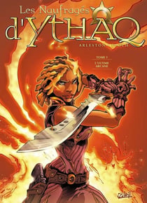 Les naufragés d'Ythaq Tome 5 : l'ultime arcane