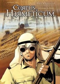 Corpus hermeticum Tome 3 - les larmes du désert