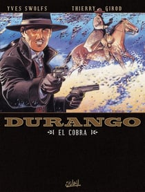 Durango Tome 15 : el cobra