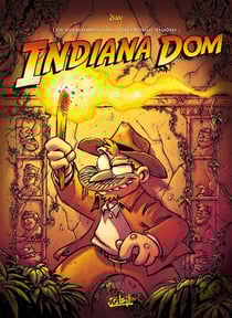 Les aventures du Gottferdom studio Tome 4 - Indiana Dom