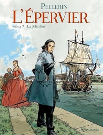 L'Epervier Tome 7 : la mission