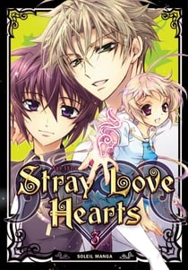Stray love hearts Tome 3