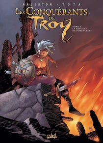 Les conquérants de Troy Tome 3 : la bataille de Port-Fleuri