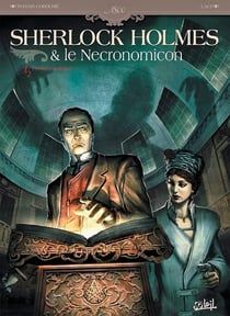 Sherlock Holmes et le Necronomicon Tome 1- lennemi intérieur
