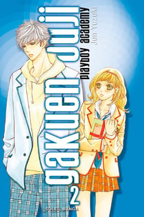 Gakuen Ouji - playboy academy Tome 2