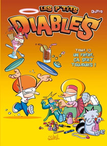 Les P'tits Diables Tome 13 : un frère, ça sert toujours !