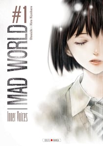 Mad world Tome 1 - inner voices