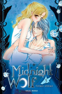 Midnight wolf Tome 5