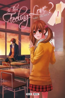 Is this feeling love ? Tome 1