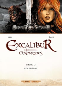 Excalibur - chroniques Tome 2 : Cernunnos