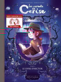 Les carnets de Cerise Tome 2 : le livre d'Hector