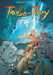 Trolls de Troy Tome 17 : la trolle impromptue