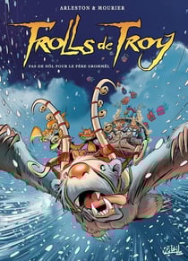Trolls de Troy Tome 19 : pas de Nöl pour le père Grommël