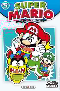 Super Mario - manga adventures Tome 5