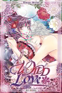 Wild love Tome 3