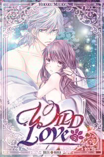 Wild love Tome 5