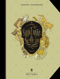 L'esprit de Lewis Tome 1