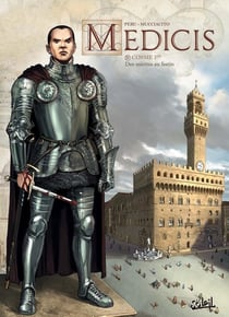 Médicis Tome 4 : Cosme 1er, des miettes au festin