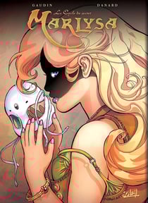 Marlysa : Intégrale vol.3 : Tomes 9 à 13 : le cycle du secret