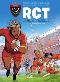 RCT Tome 2 : les minots de la rade