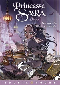 Princesse Sara - légende Tome 1 : pour une mine de diamants