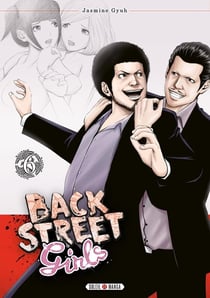 Back street girls Tome 6