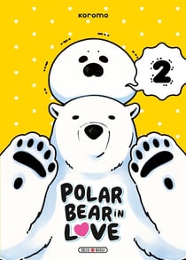 Polar bear in love Tome 2