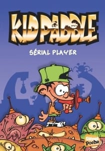 Kid Paddle Tome 1 : serial player