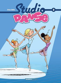 Studio danse Tome 2